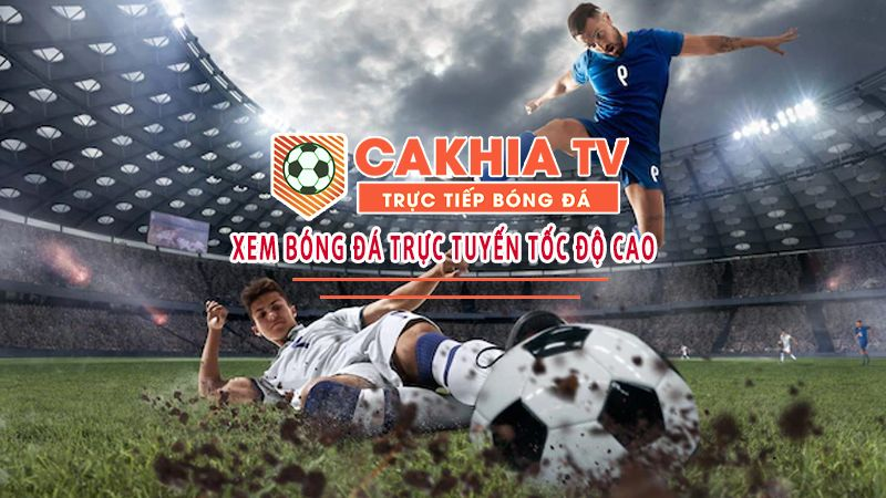 Những điều cần biết về Cakhia TV